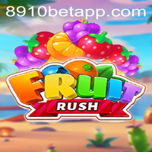 Exploring the Exciting World of FruitRush: A Thrilling Game Experience with 8910Bet