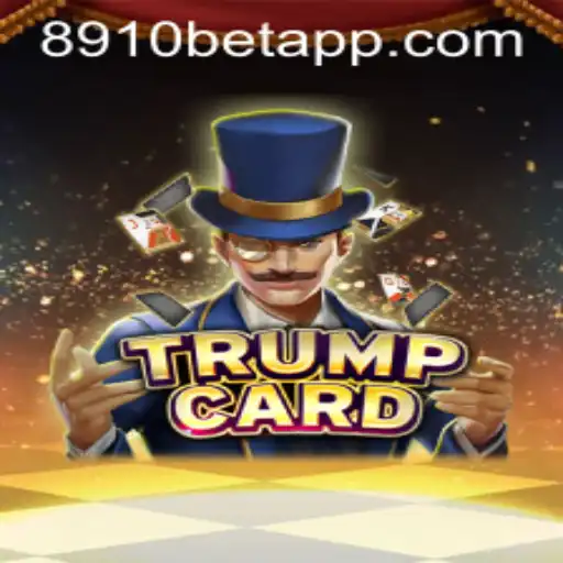 Exploring the World of TrumpCard: A Game of Strategy and Chance by 8910Bet